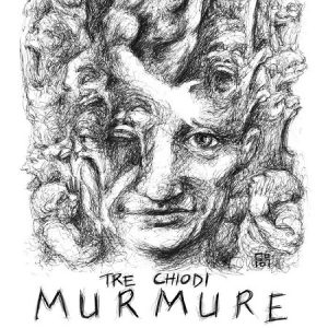 Tre Chiodi - Murmure - rock