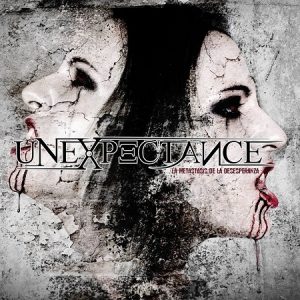 Unexpectance - Metastasis De La Esperanza - metal