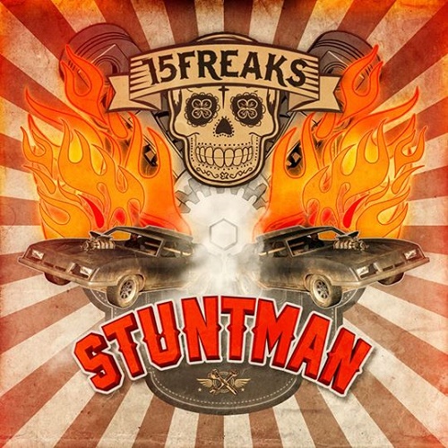 15 Freaks - Stuntman - rock