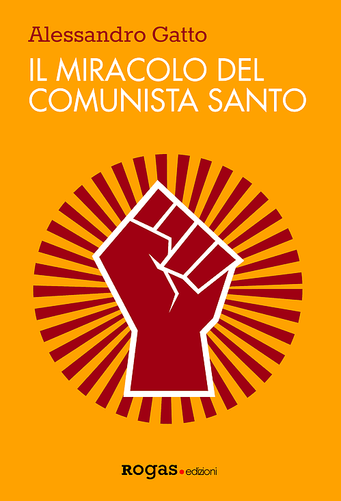 - Il Miracolo Del Comunista Santo