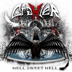 Crawler - Hell Sweet Hell - metal