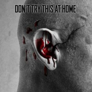 Don't Try This At Home - #01 - metal