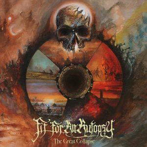 Fit For An Autopsy - The Great Collapse - metal
