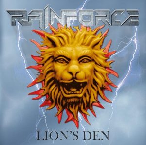 Rainforce - Lion's Den - metal
