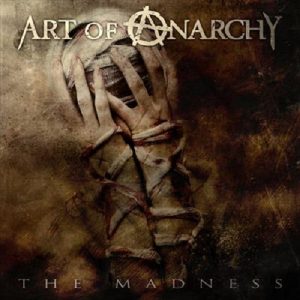 Art Of Anarchy - The Madness - rock
