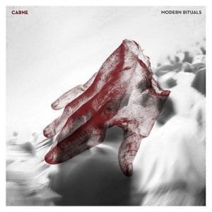 Carne – Modern Rituals - metal