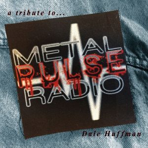 VV.AA. - Metal Pulse: A Tribute To Dale Huffman - metal