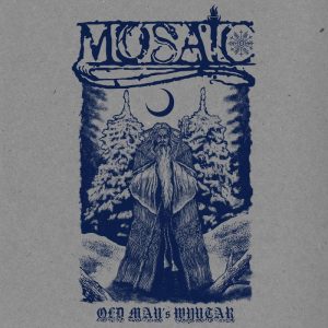 Mosaic - Old Man's Wyntar - metal