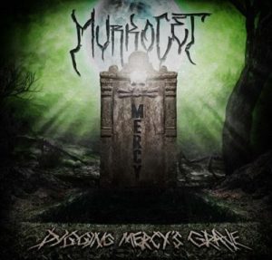 Murkocet - Digging Mercy's Grave - metal