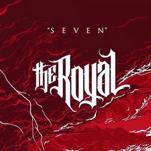 The Royal - Seven - metal