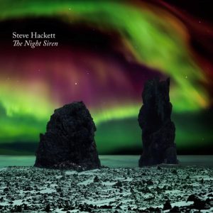 Steve Hackett – The Night Siren - rock