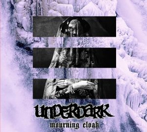 Underdark – Mourning Cloak - metal