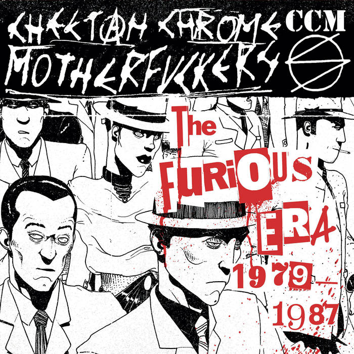 - Cheetah Chrome Moterfuckers - The Furious Era 1979 - 1987