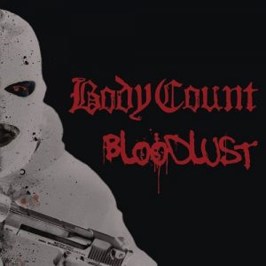 Body Count - Bloodlust - metal