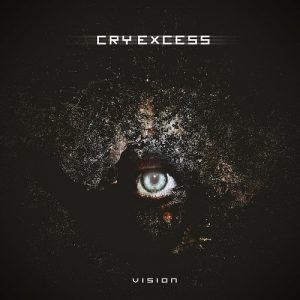 Cry Excess - Vision - metal