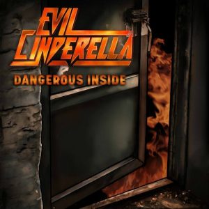 Evil Cinderella - Dangerous Inside - metal