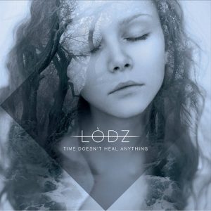 Lòdz - Time Doesn't Heal Anything - metal