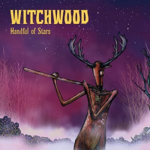 Witchwood - Handful Of Stars - rock
