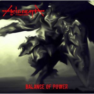 Acid Death - Balance Of Power - death