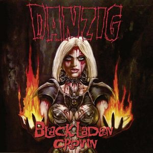 Danzig – Black Laden Crown - metal