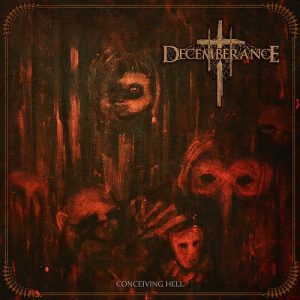 Decemberance – Conceiving Hell - metal