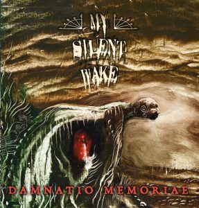 My Silent Wake - Damnatio Memoriae - death