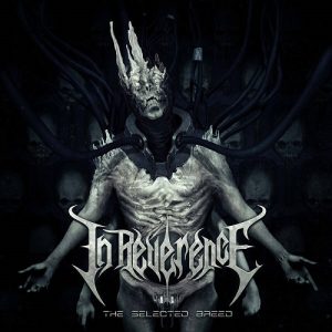 In Reverence - The Selected Breed - death