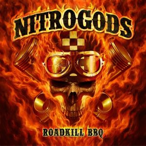 Nitrogods - Roadkill BBQ - rock