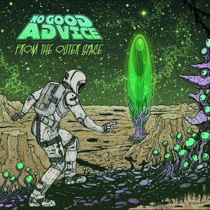 No Good Advice - From The Outer Space - rock