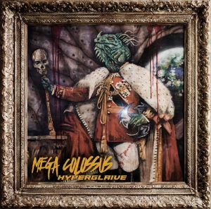Mega Colussus - HyperGlaive - metal