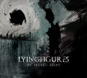 Lying Figures - The Abstract Escape - metal