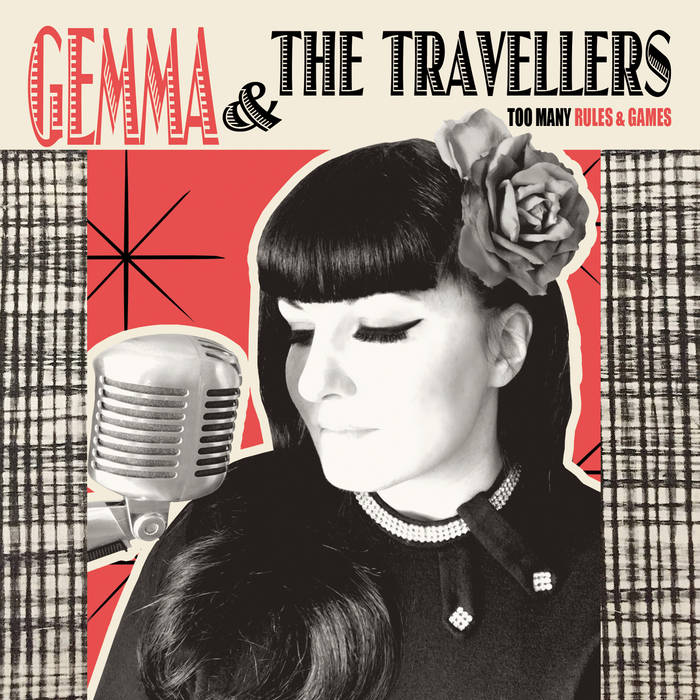- Gemma &Amp; The Travellers - Too Many Rules &Amp; Games