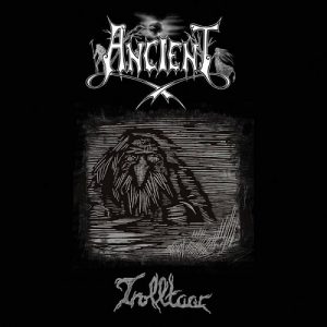 Ancient - Trolltaar - metal