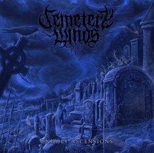 Cemetery Winds - Unholy Ascensions - death