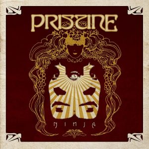 Pristine - Ninja - rock