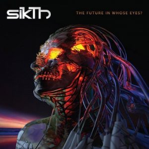 Sikth - The Future In Whose Eyes? - metal