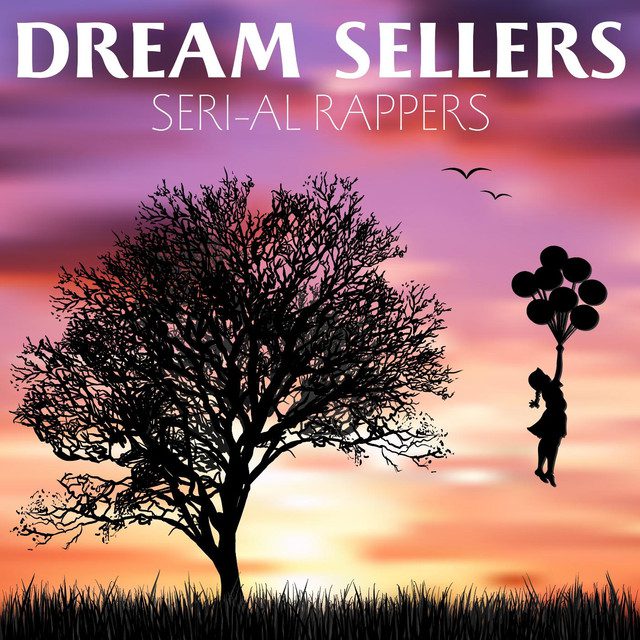 - Seri - Al Rappers - Dream Sellers