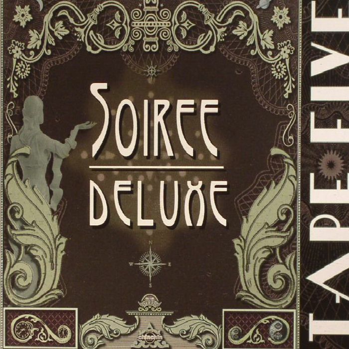 - Tape Five - Soiree Deluxe