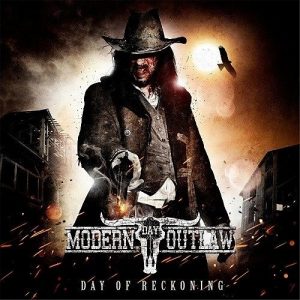 Modern Day Outlaw - Day Of Reckoning - metal