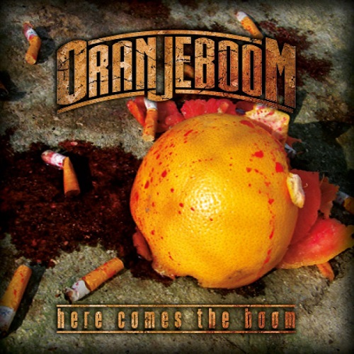 Oranjeboom - Here Comes The Boom - rock