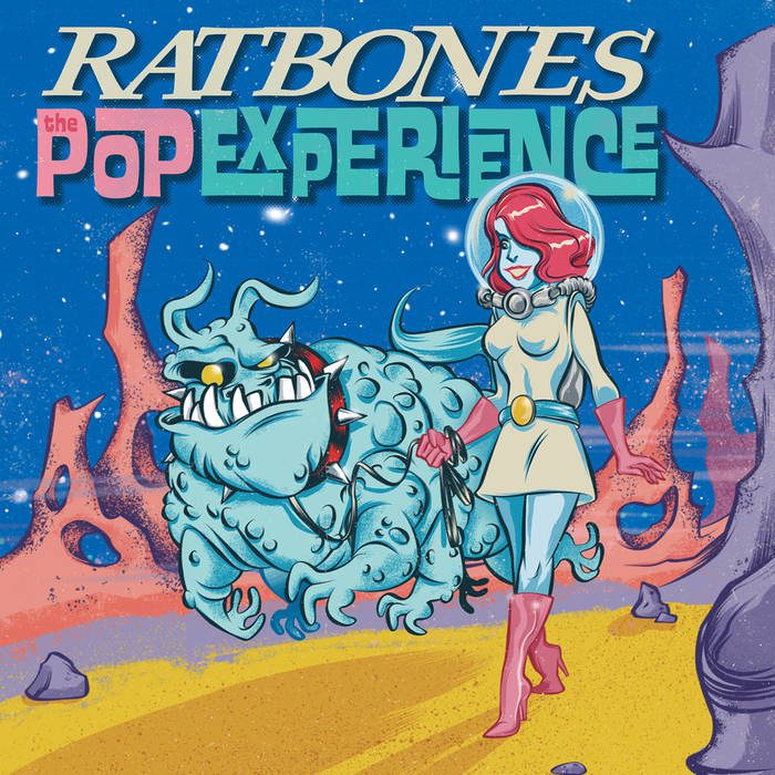 - Ratbones - The Pop Experience