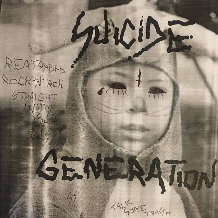 - Suicide Generation - Suicide Generation
