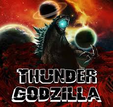 Thunder Godzilla - Thunder Godzilla - metal