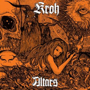 Kroh - Altars - metal