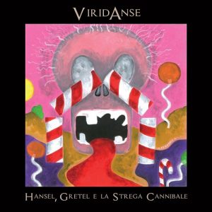 Viridanse - Hansel, Gretel e La Strega Cannibale - metal