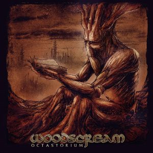 Woodscream - Octastorium - death