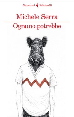 Ognuno Potrebbe Di Michele Serra - Recensione Libri
