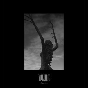 Farsot – Fail-Lure - metal