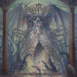 The Sarcophagus - Beyond This World’s Illusion - metal