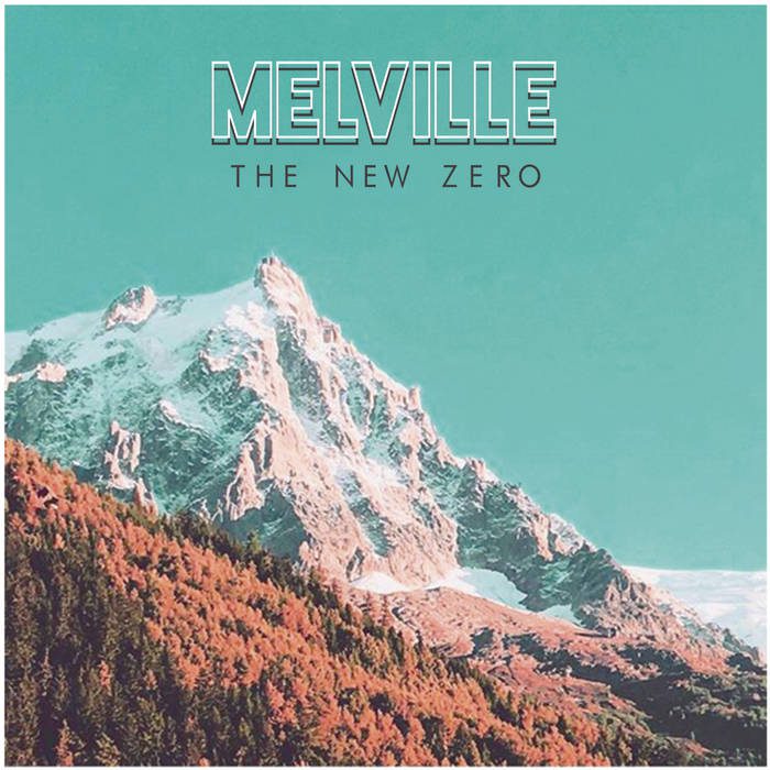 Melville - The New Zero - In Your Eyes Ezine